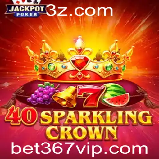 Explorando o Universo de 40SparklingCrown: Um Jogo Inovador no mundo bet367