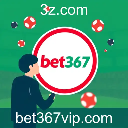 VIP Service bet367 - 24/7 Support and Exclusive Benefits